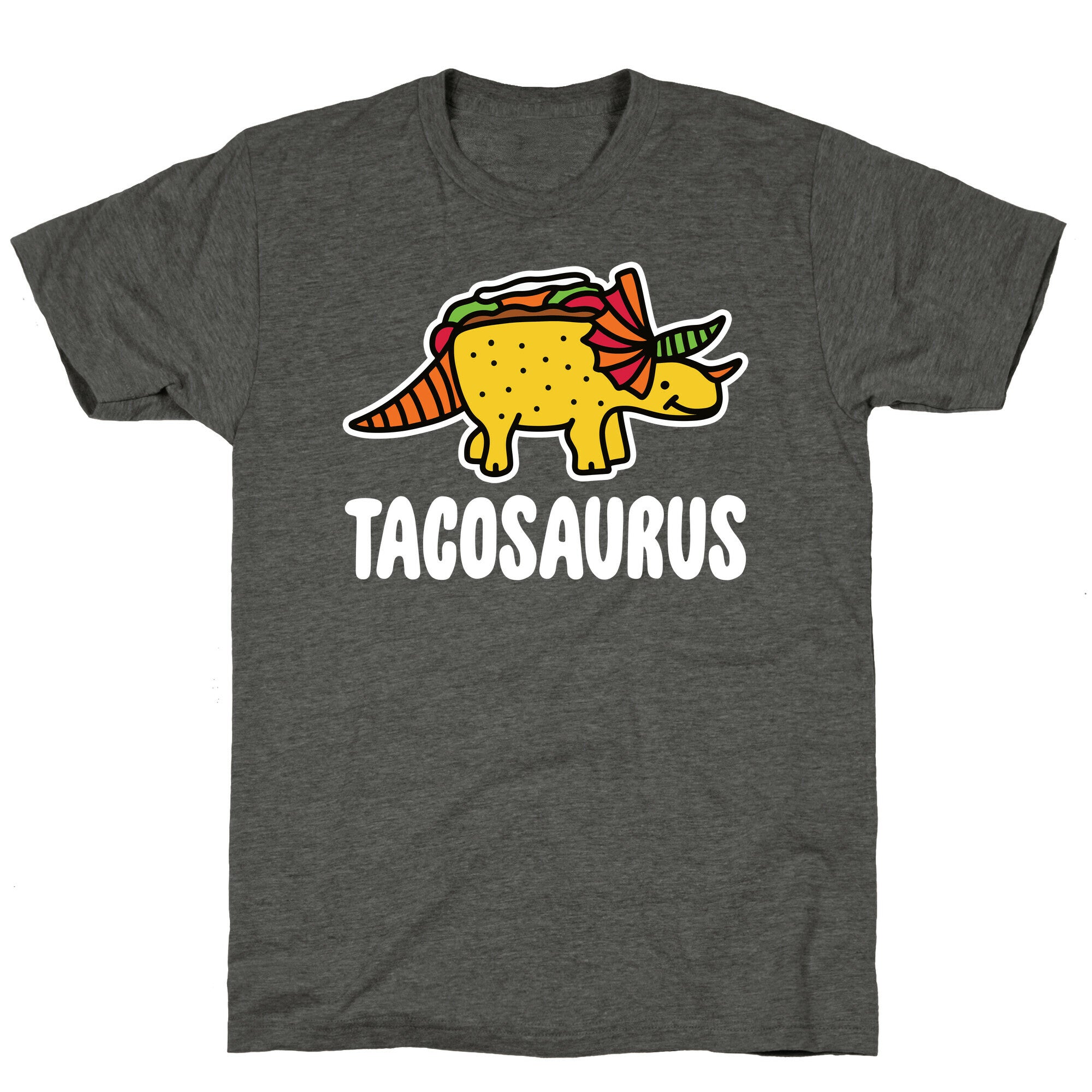 Tacosaurus Unisex Triblend Tee